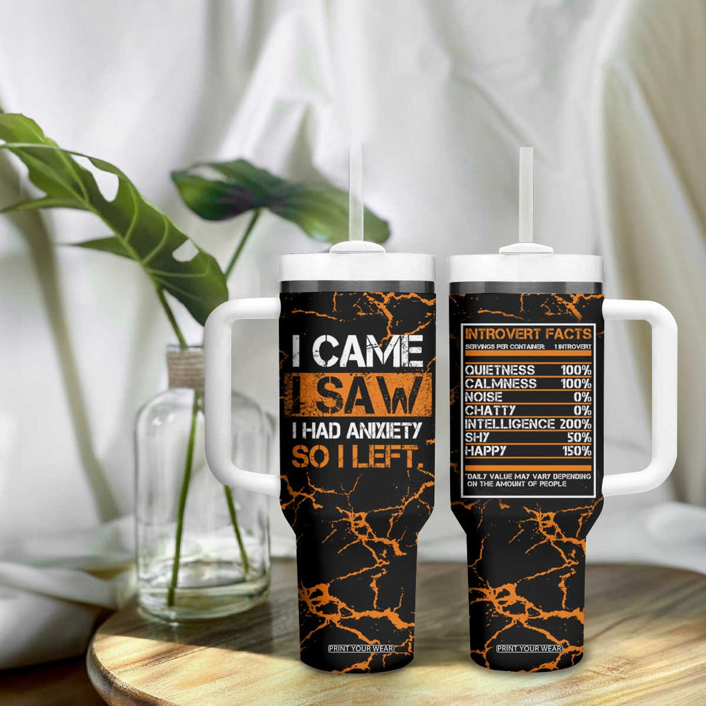 Funny Introvert Tumbler With Handle I Came I Saw I Had Anxiety So I Left TB09 Print Your Wear