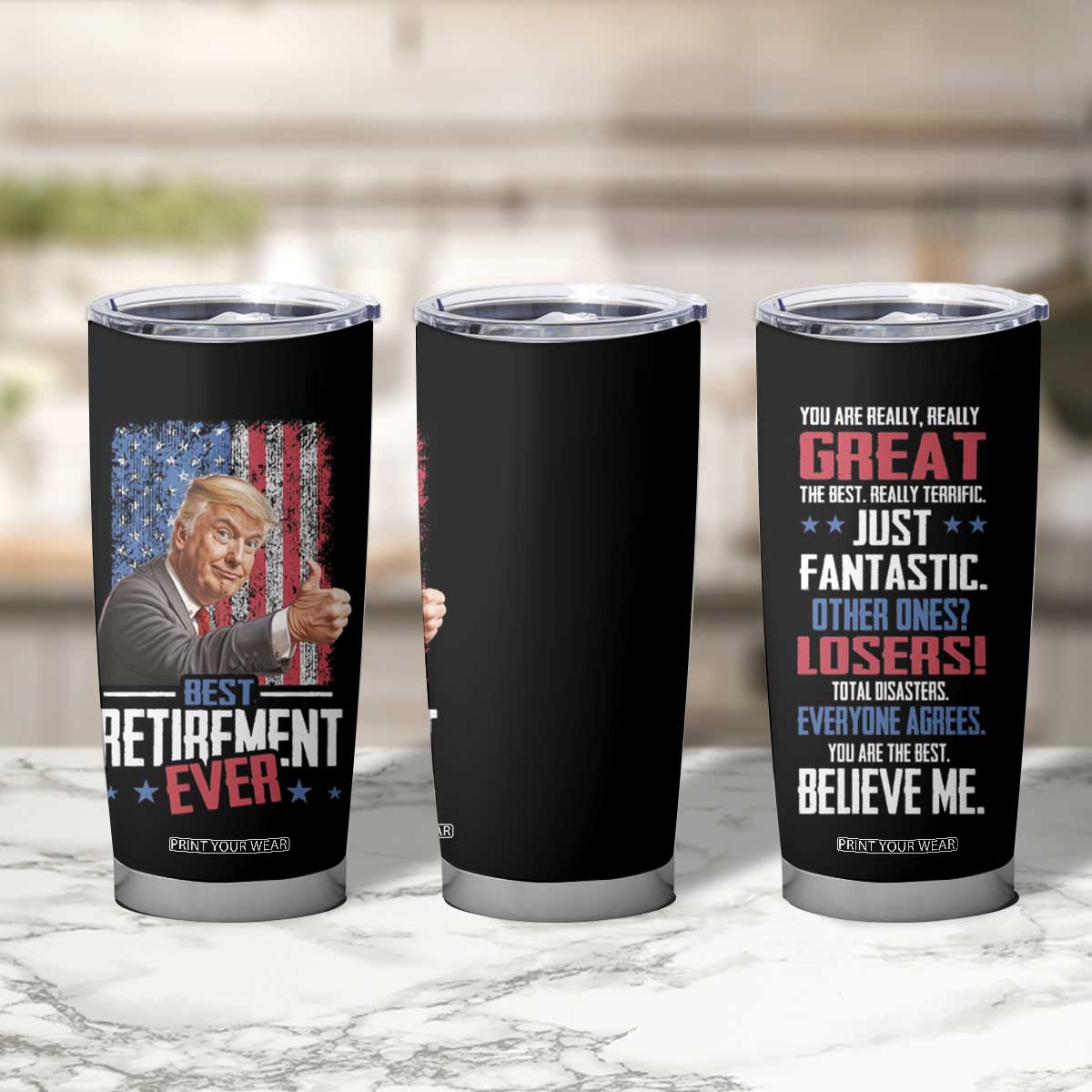 Funny Retired Gifts for Men Tumbler Cup Trump Best Retirement Ever TB09 Print Your Wear