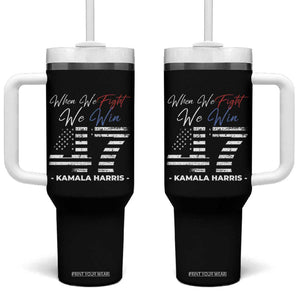 Kamala President 47 Tumbler With Handle When We Fight We Win Harris Madam President 2024 TB09 One Size: 40 oz Black Print Your Wear