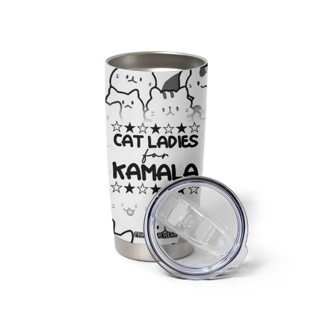 Cat Ladies For Kamala 2024 Tumbler Cup Cute Cats Harris Madam President TB09 Print Your Wear