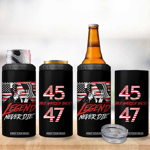 Trump 45 47 4 in 1 Can Cooler Tumbler Legend Never Die US President 2024 Take America Back TB09 Print Your Wear