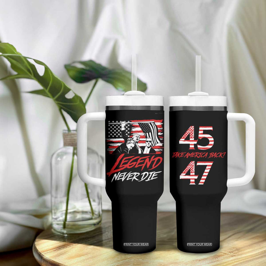 Trump 45 47 Tumbler With Handle Legend Never Die US President 2024 Take America Back TB09 Print Your Wear