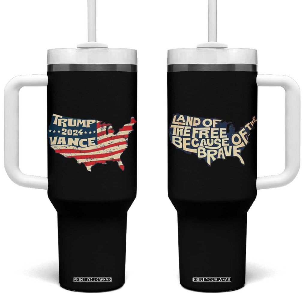 Trump Vance 2024 Tumbler With Handle Patriotic Land Of The Free Because Of The Brave TB09 One Size: 40 oz Black Print Your Wear