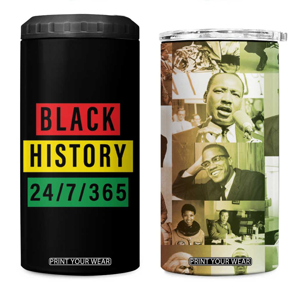 Black Pride 4 in 1 Can Cooler Tumbler Black History 24/7/365 Melanin Civil Rights Leaders TB09 One Size: 16 oz Black Pride Print Your Wear