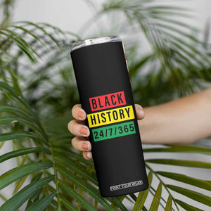 Black Pride Skinny Tumbler Black History 24/7/365 Melanin Civil Rights Leaders TB09 Print Your Wear