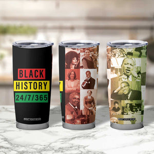 Black Pride Tumbler Cup Black History 24/7/365 Melanin Civil Rights Leaders TB09 Print Your Wear