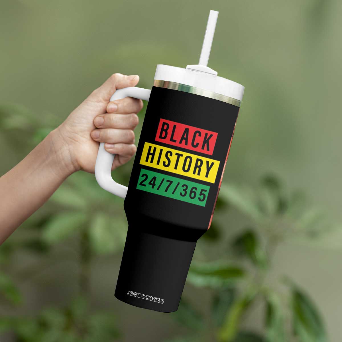 Black Pride Tumbler With Handle Black History 24/7/365 Melanin Civil Rights Leaders TB09 Print Your Wear