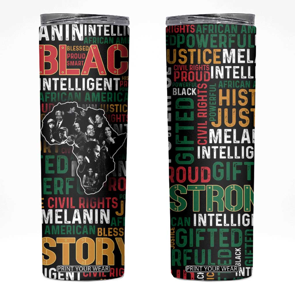 Black History Leaders Skinny Tumbler MLK Malcolm X Obama Nelson Civil Rights Leaders Melanin African Pride TB09 Black Pride Print Your Wear