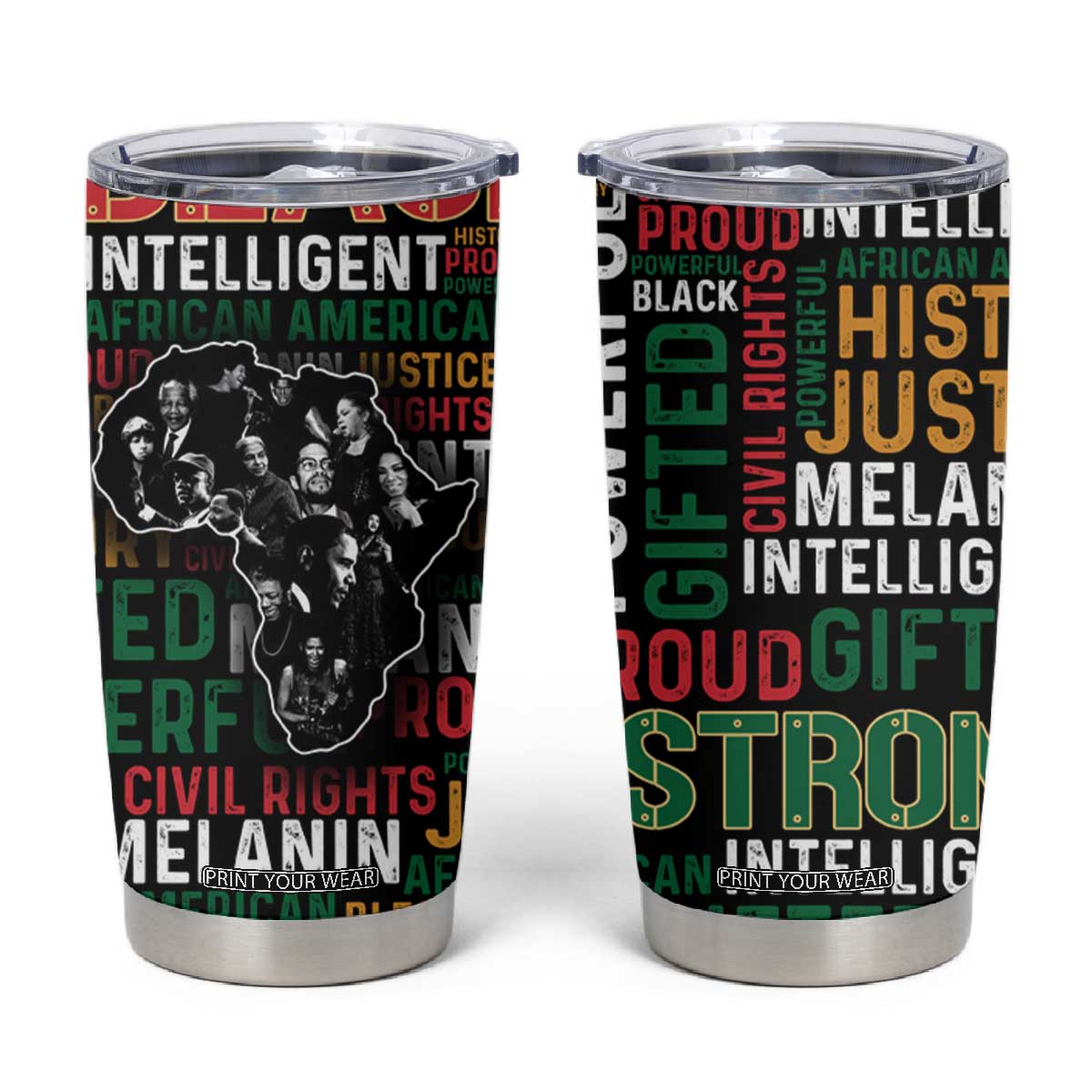 Black History Leaders Tumbler Cup MLK Malcolm X Obama Nelson Civil Rights Leaders Melanin African Pride TB09 Black Pride Print Your Wear