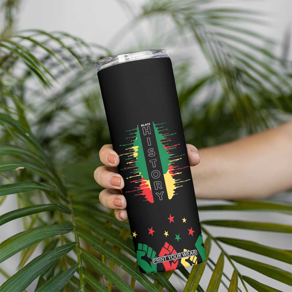 Black History Skinny Tumbler Dream Like Martin Lead Like Harriet Fight Like Malcolm Black Pride TB09 Print Your Wear