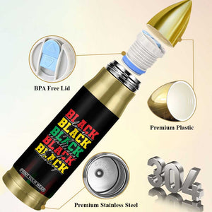 Black Pride Bullet Tumbler Black Love Joy Excellence Pride BLM Black History TB09 Print Your Wear
