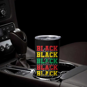 Black Pride Tumbler Cup Black Love Joy Excellence Pride BLM Black History TB09 Print Your Wear
