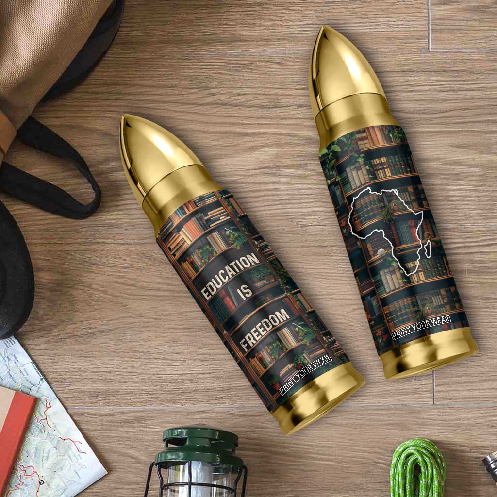 Black Educator Bullet Tumbler Education Is Freedom Bookish Black History TB09 Print Your Wear