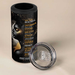 Black Women Inspire 4 in 1 Can Cooler Tumbler African Queen Beautiful Victorious Enough Gift For Her TB09 Print Your Wear