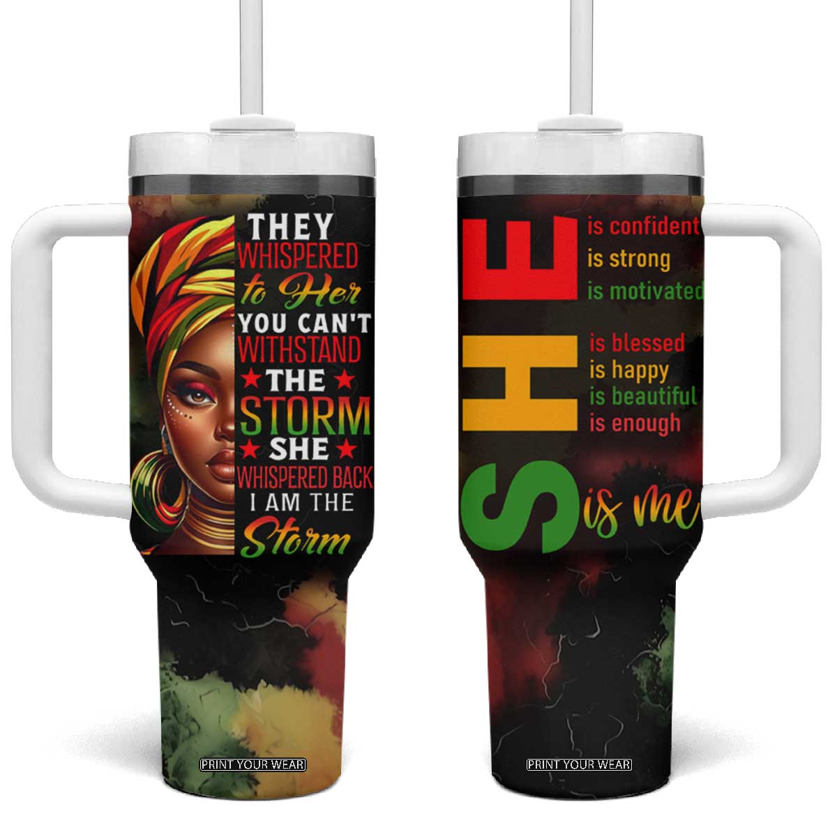 Black Women Tumbler With Handle Confident Strong She Is Me Gift For Her TB09 One Size: 40 oz Pan-African Print Your Wear