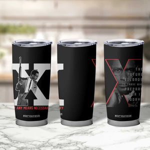 Malcolm X Tumbler Cup By Any Means Civil Rights Leaders Black Pride BLM TB09 Print Your Wear