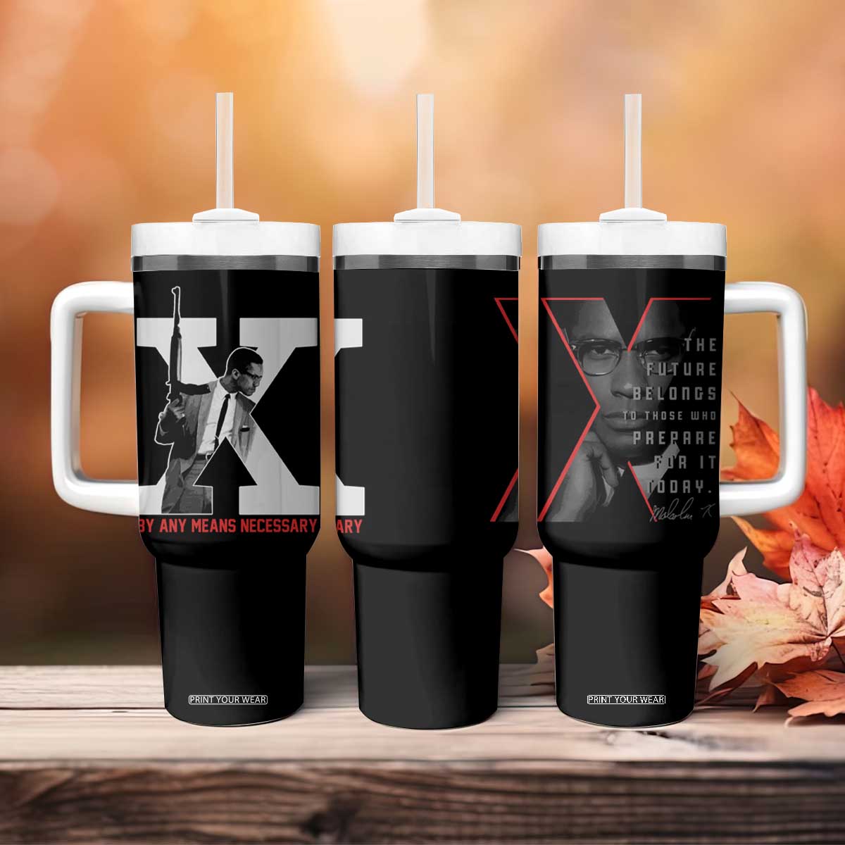 Malcolm X Tumbler With Handle By Any Means Civil Rights Leaders Black Pride BLM TB09 Print Your Wear