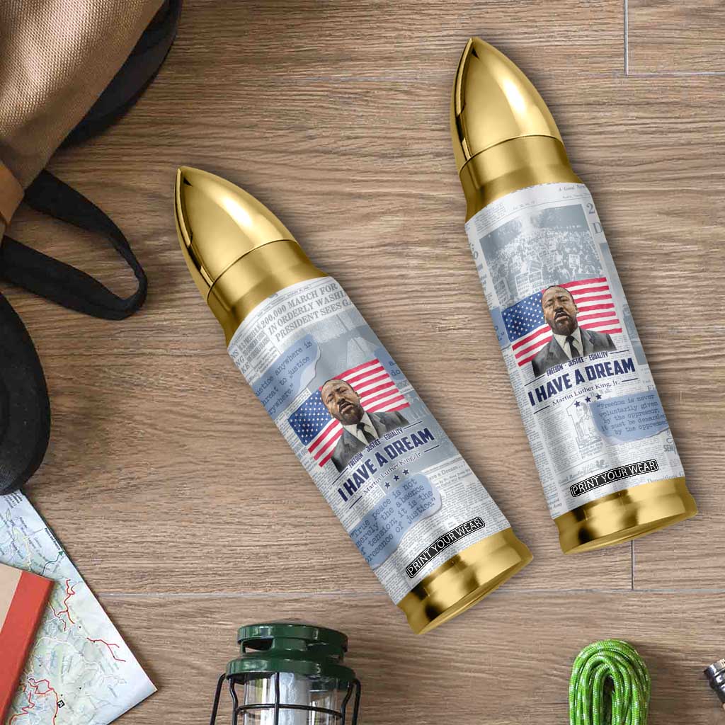Martin Luther King Jr. Bullet Tumbler I Have A Dream Like King Civil Rights Leaders Black Pride TB09 Print Your Wear