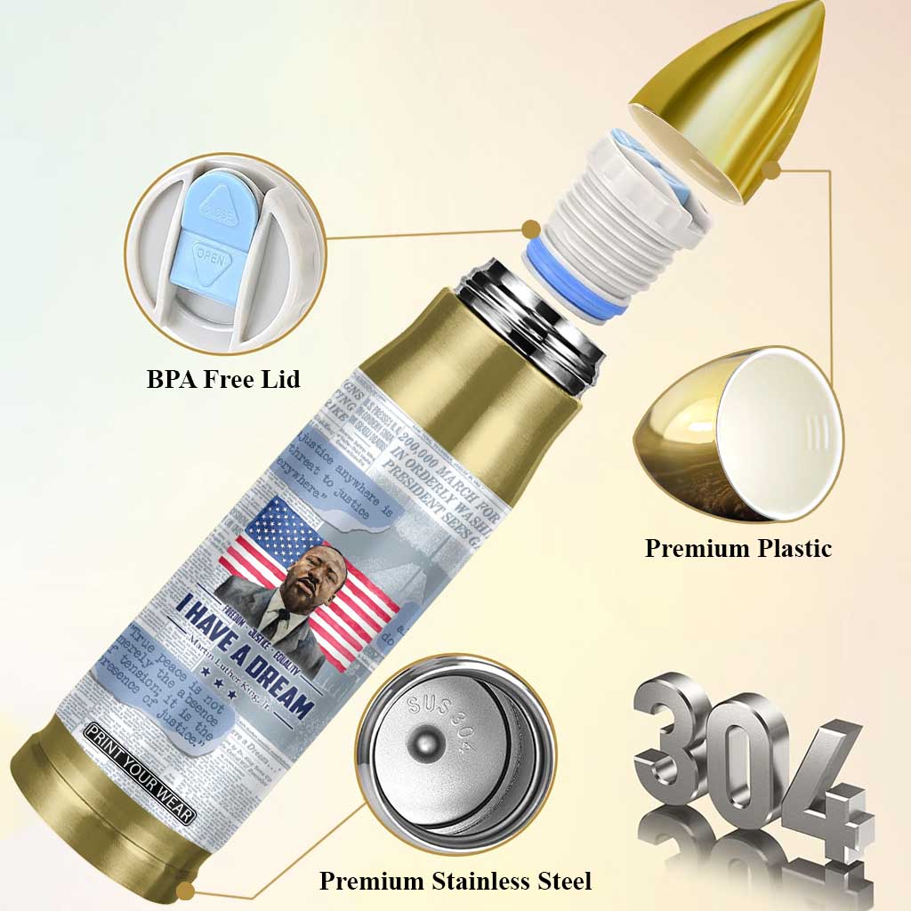 Martin Luther King Jr. Bullet Tumbler I Have A Dream Like King Civil Rights Leaders Black Pride TB09 Print Your Wear