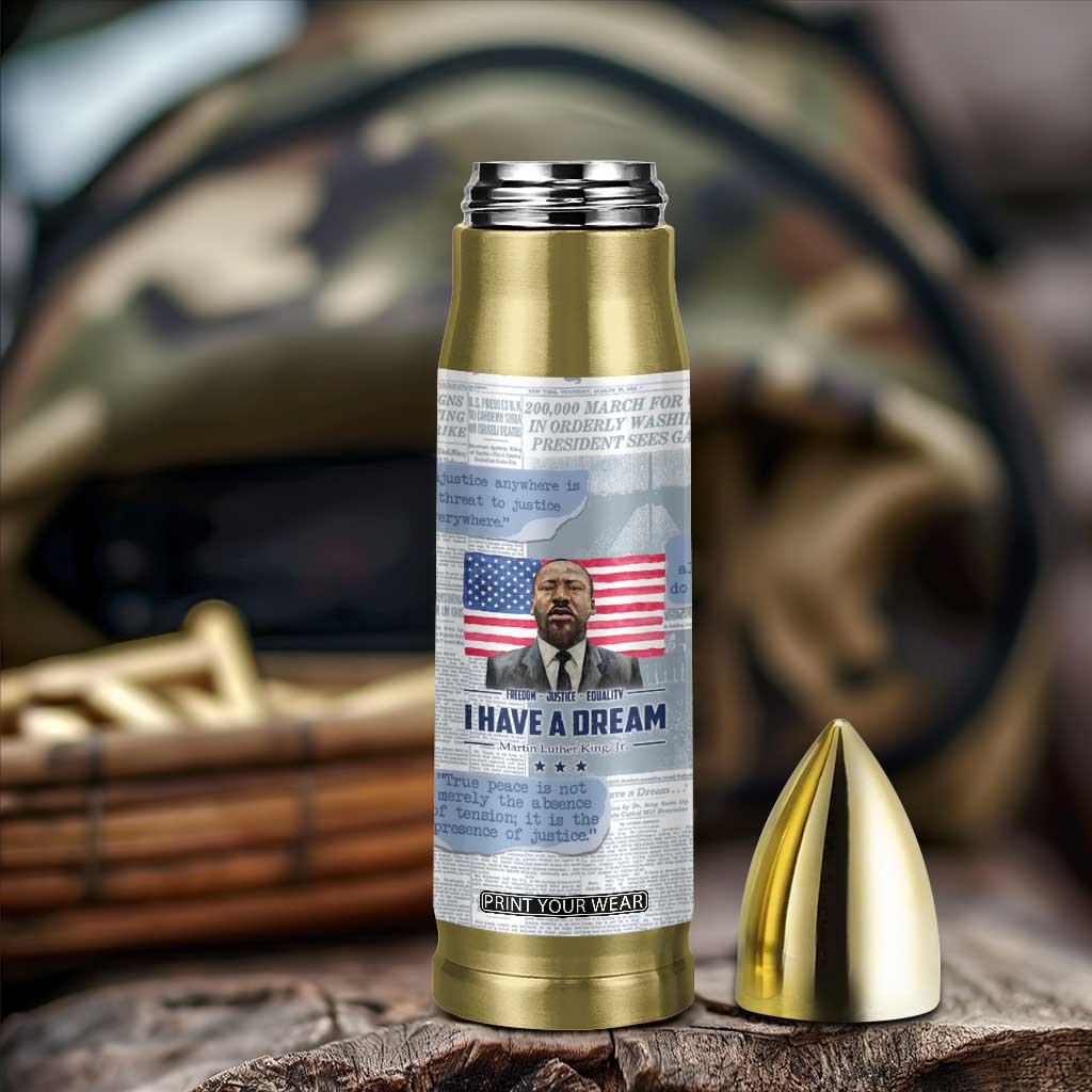 Martin Luther King Jr. Bullet Tumbler I Have A Dream Like King Civil Rights Leaders Black Pride TB09 Print Your Wear