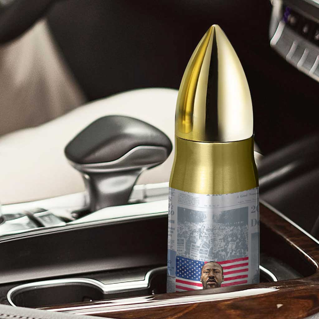 Martin Luther King Jr. Bullet Tumbler I Have A Dream Like King Civil Rights Leaders Black Pride TB09 Print Your Wear