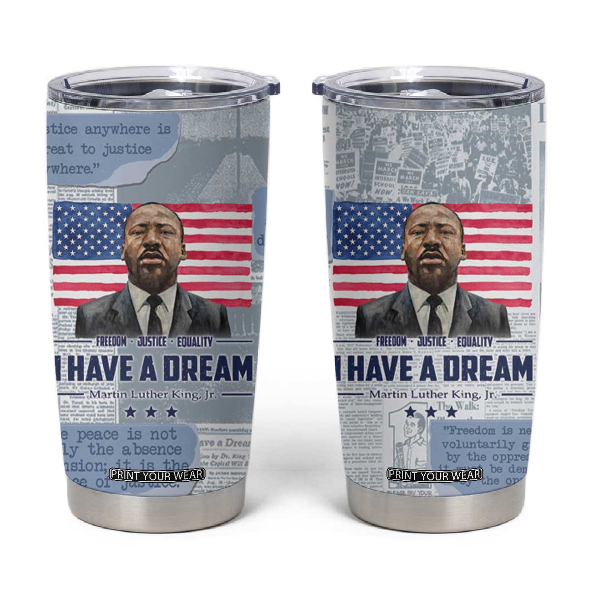 Martin Luther King Jr. Tumbler Cup I Have A Dream Like King Civil Rights Leaders Black Pride TB09 Old Newspaper Print Your Wear