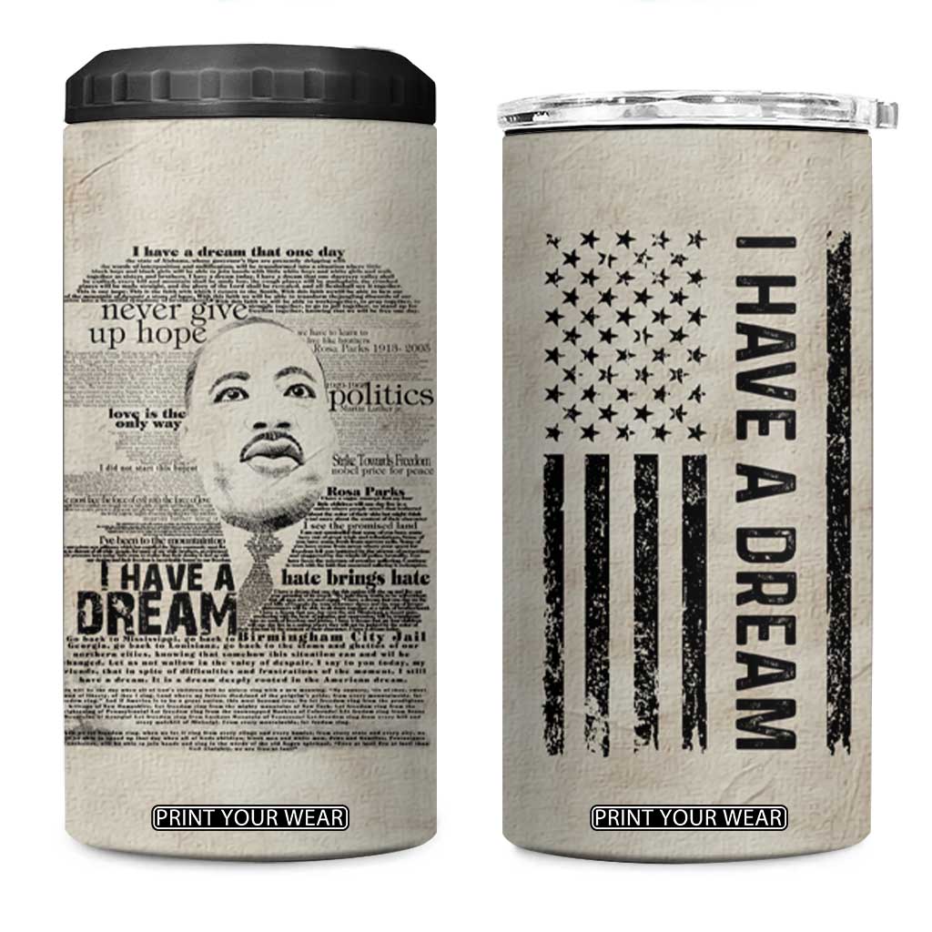 Martin Luther King Jr. 4 in 1 Can Cooler Tumbler I Have A Dream Civil Rights Leader American Flag TB09 One Size: 16 oz Old Paper Print Your Wear