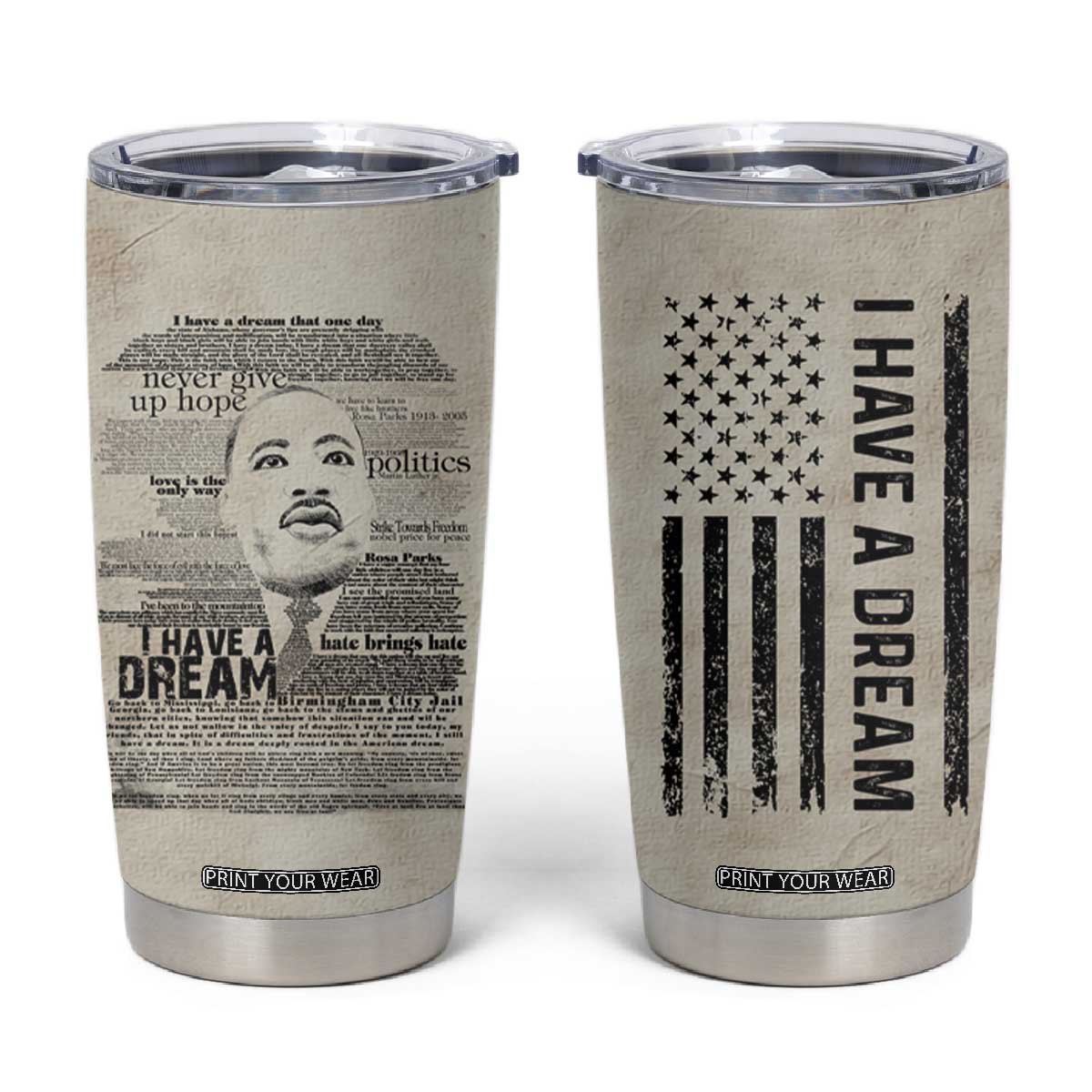 Martin Luther King Jr. Tumbler Cup I Have A Dream Civil Rights Leader American Flag TB09 Old Paper Print Your Wear