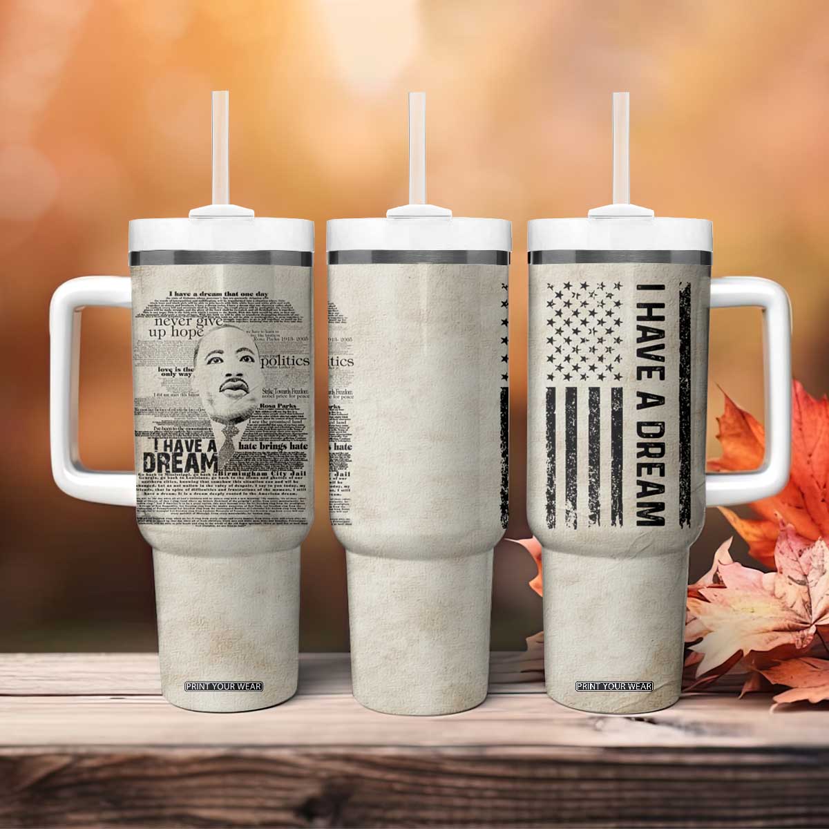 Martin Luther King Jr. Tumbler With Handle I Have A Dream Civil Rights Leader American Flag TB09 Print Your Wear