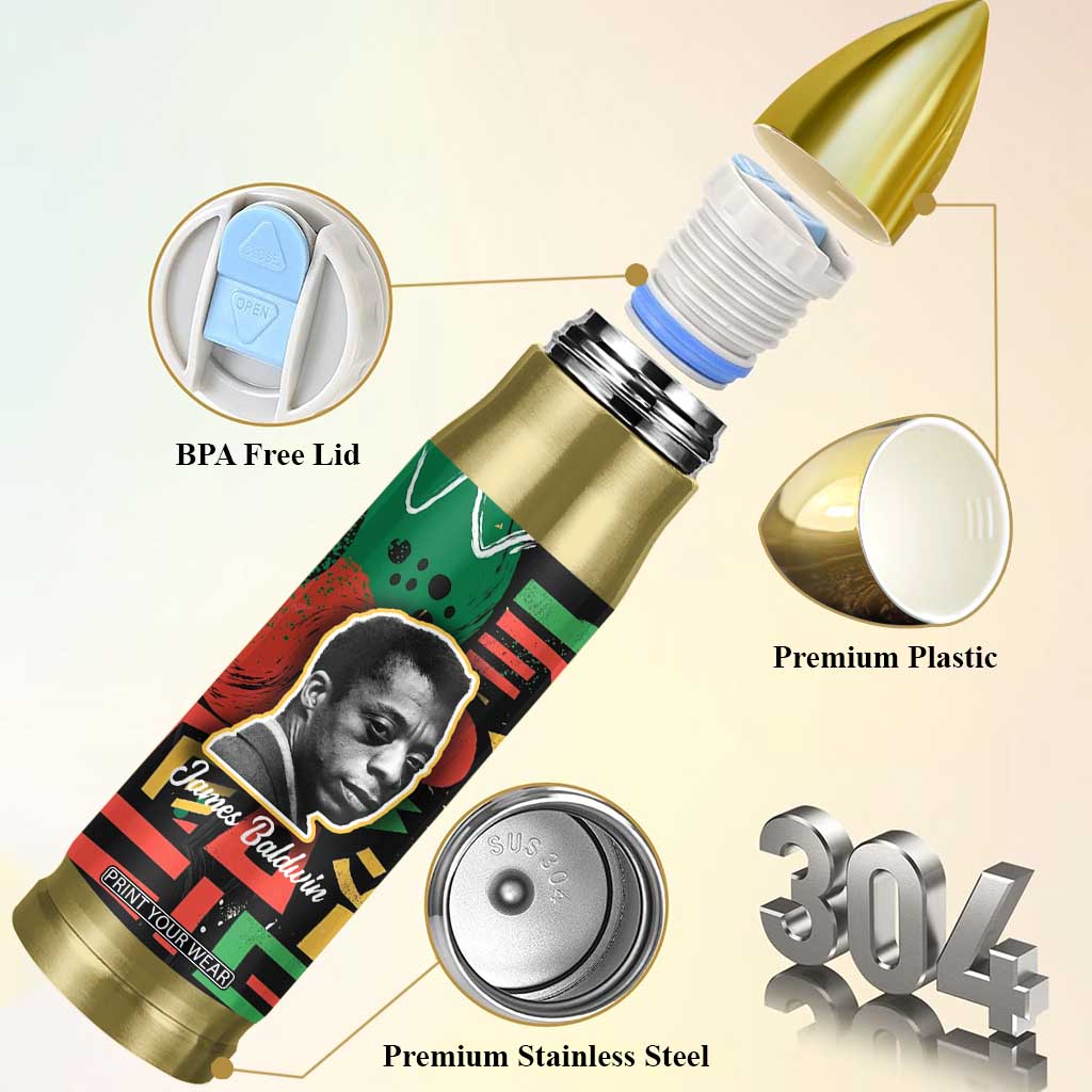 James Baldwin Bullet Tumbler I Can't Believe What You Say Because I See What You Do Black Pride TB09 Print Your Wear
