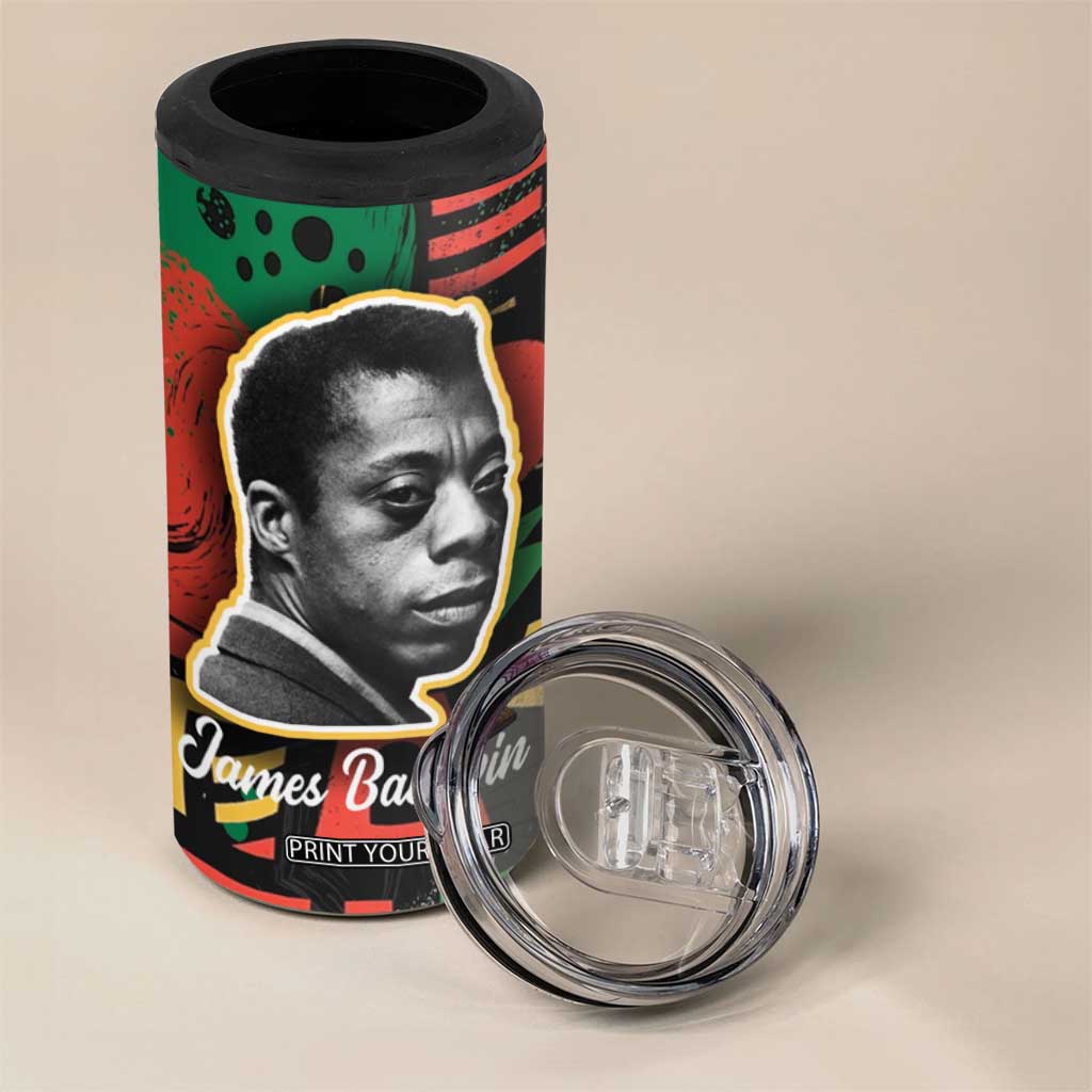 James Baldwin 4 in 1 Can Cooler Tumbler I Can't Believe What You Say Because I See What You Do Black Pride TB09 Print Your Wear