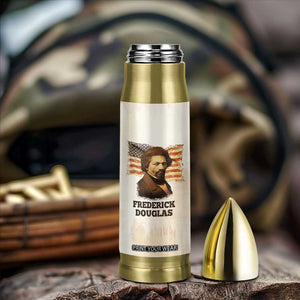 Frederick Bullet Tumbler I Prefer To Be True To Myself Even At The Hazaro Of Incurring The Ridicule Of Others TB09 Print Your Wear
