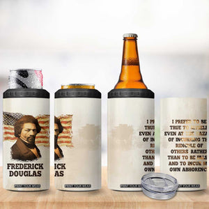 Frederick 4 in 1 Can Cooler Tumbler I Prefer To Be True To Myself Even At The Hazaro Of Incurring The Ridicule Of Others TB09 Print Your Wear