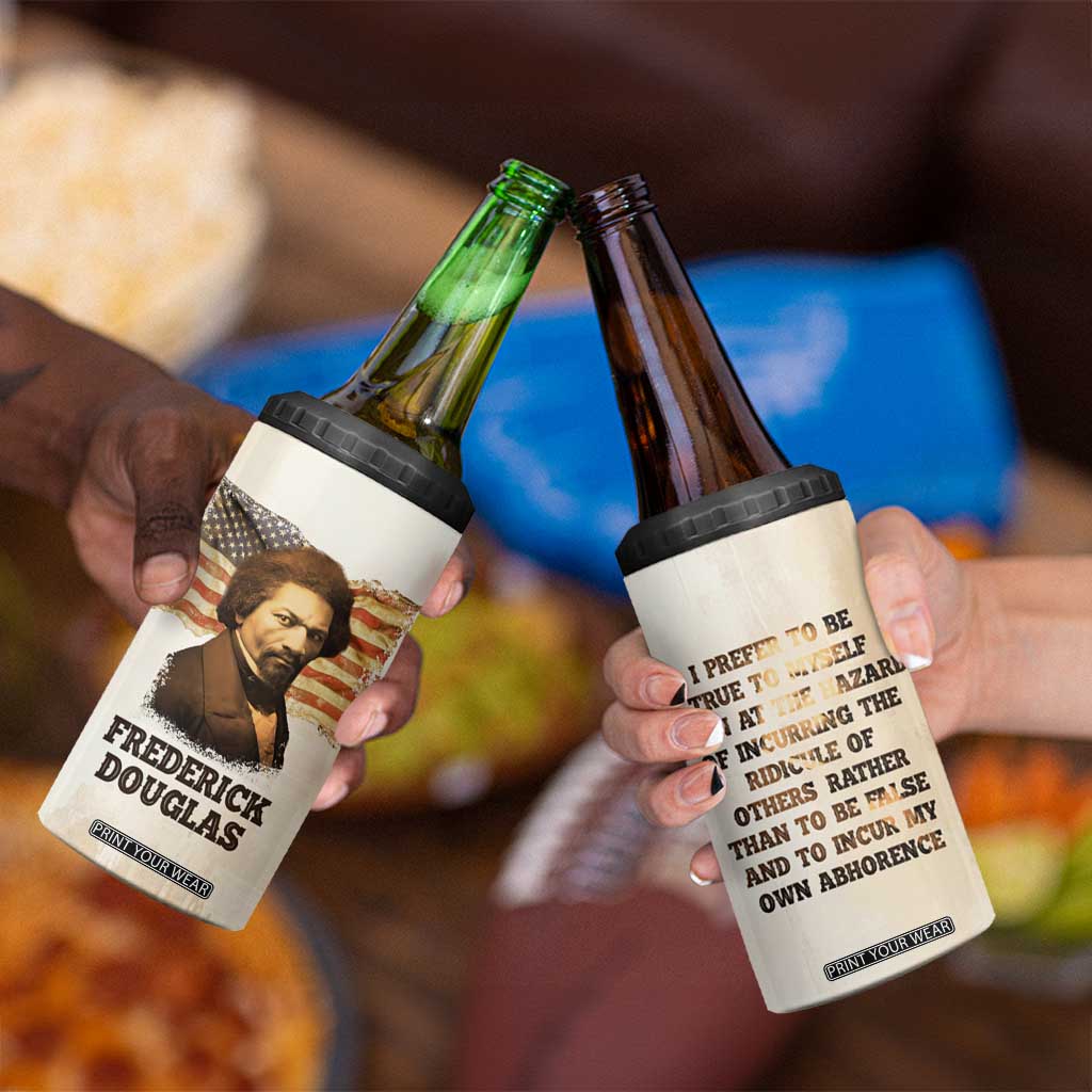 Frederick 4 in 1 Can Cooler Tumbler I Prefer To Be True To Myself Even At The Hazaro Of Incurring The Ridicule Of Others TB09 Print Your Wear