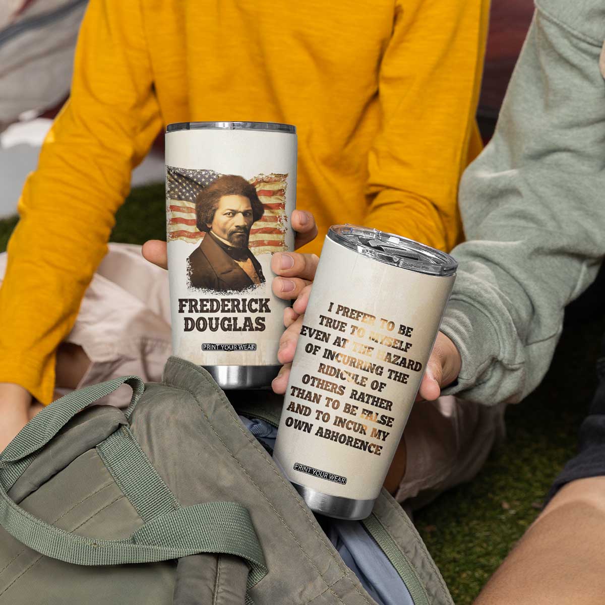 Frederick Tumbler Cup I Prefer To Be True To Myself Even At The Hazaro Of Incurring The Ridicule Of Others TB09 Print Your Wear