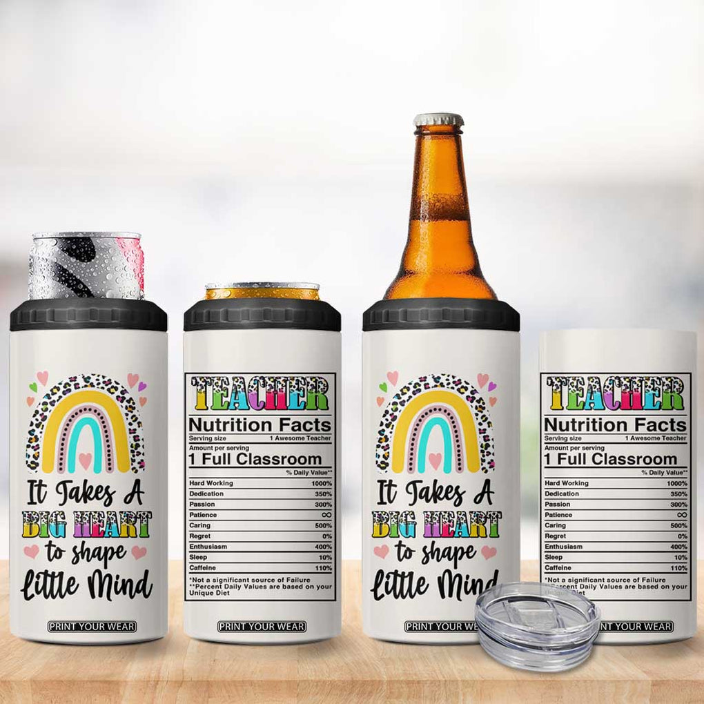 Teacher 4 in 1 Can Cooler Tumbler It Takes A Big Heart To Shape Little Minds TB09 Print Your Wear