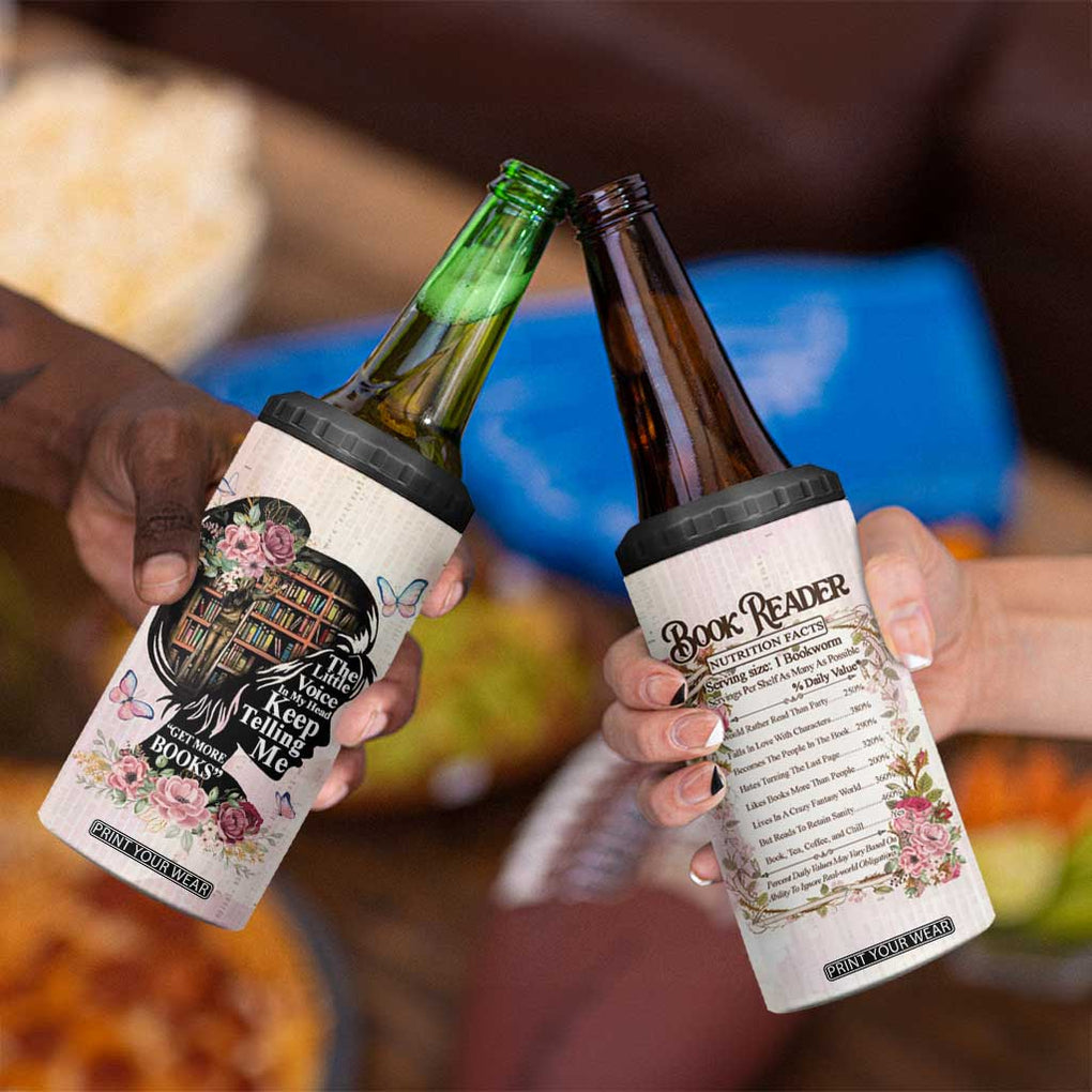 Book Lover 4 in 1 Can Cooler Tumbler The Little Voices In My Head Keep Telling Me Get More Books TB09 Print Your Wear