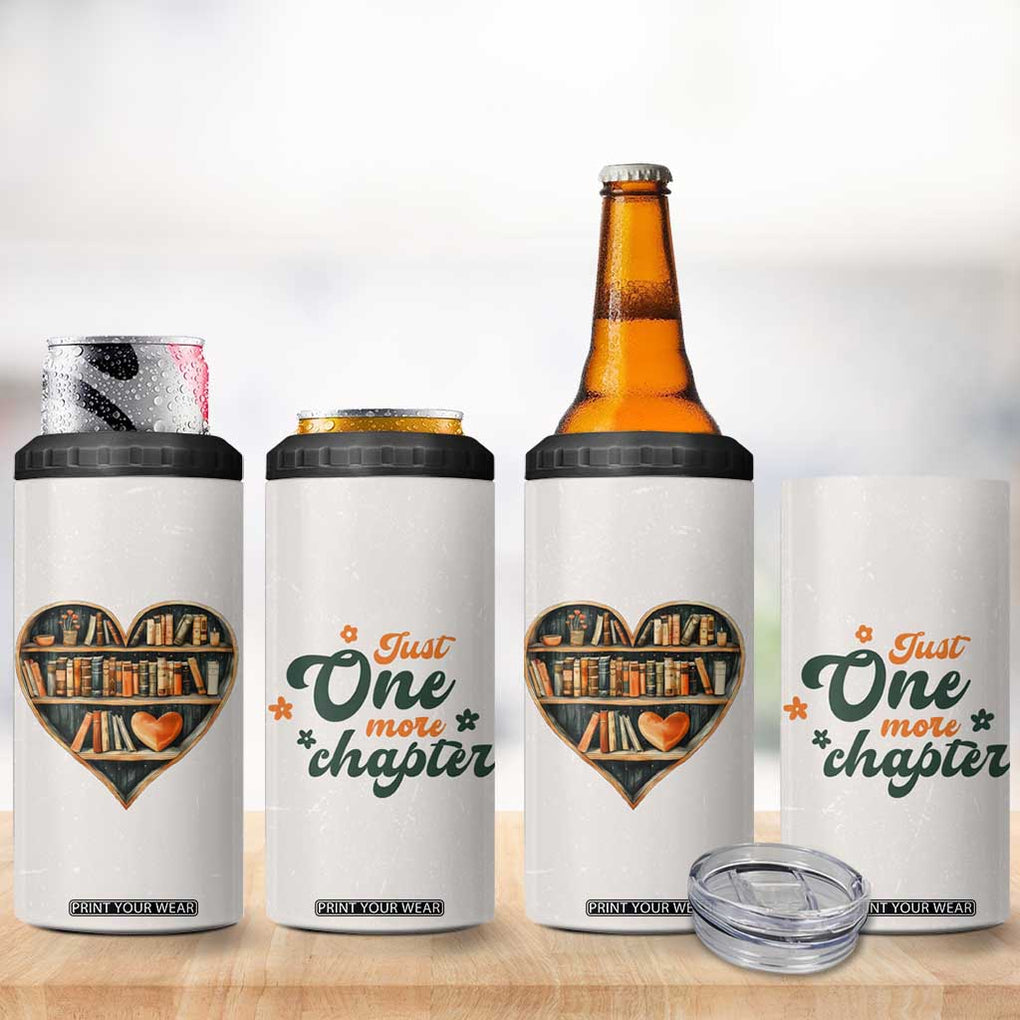 Book Lover 4 in 1 Can Cooler Tumbler Just One More Chapter Vintage TB09 Print Your Wear