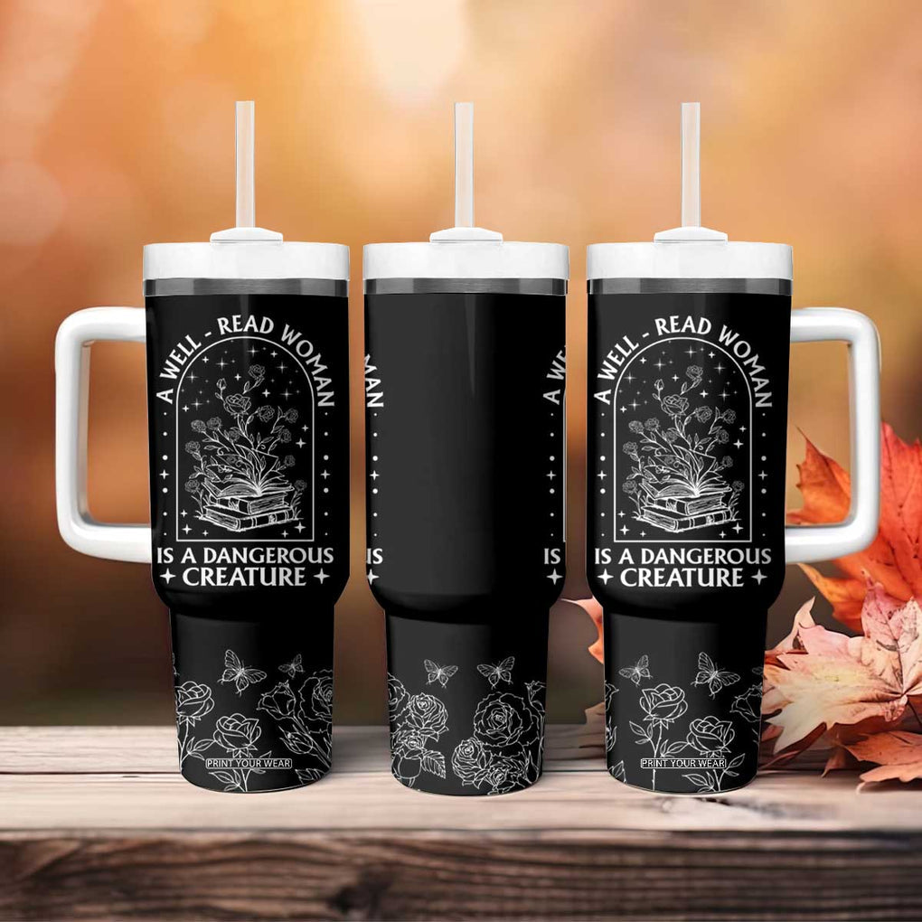 Book Lover Tumbler With Handle A Well Read Woman Is A Dangerous Creature TB09 Print Your Wear