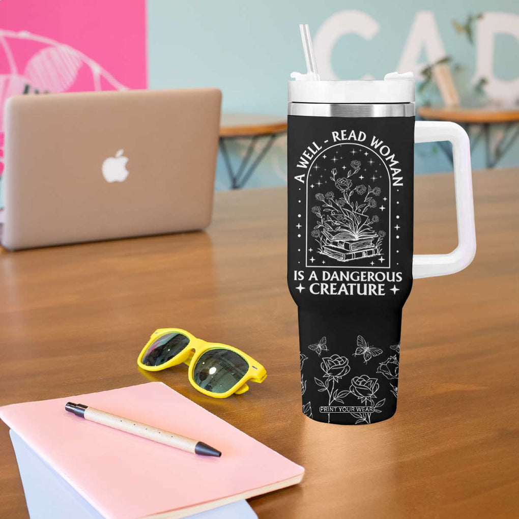 Book Lover Tumbler With Handle A Well Read Woman Is A Dangerous Creature TB09 Print Your Wear