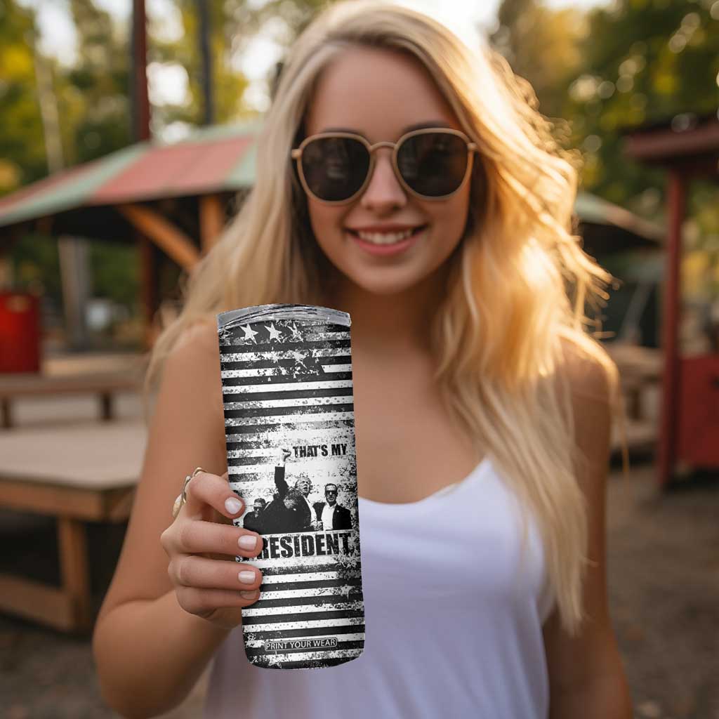 Trump 2024 Skinny Tumbler That's My President Trump Raise Fist American Patriotic TB09 Print Your Wear