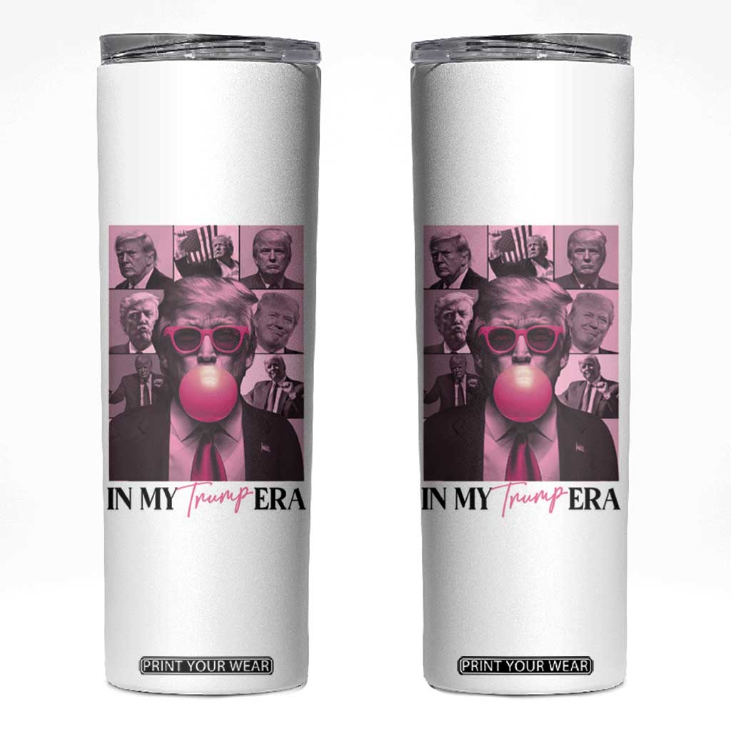 Trump Girl Era Skinny Tumbler Pink Trump Bubble Gum TB09 White Print Your Wear