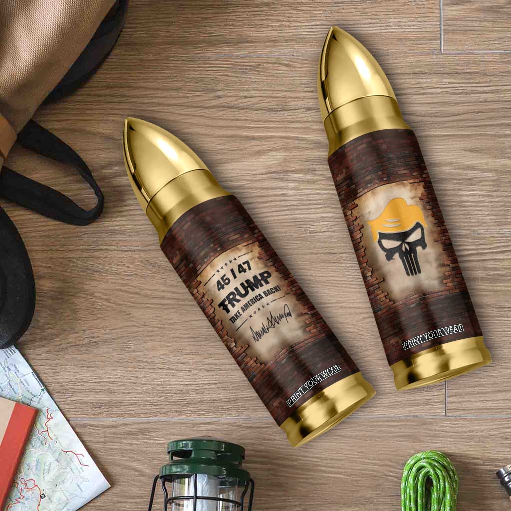 Trump 45 47 Bullet Tumbler Take America Back Vintage TB09 Print Your Wear