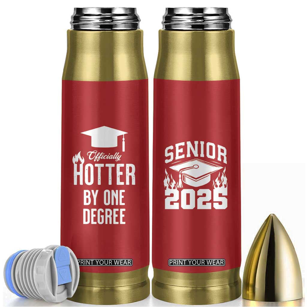 Funny Graduation Gifts Bullet Tumbler Officially Hotter By One Degree TB09 Red Print Your Wear