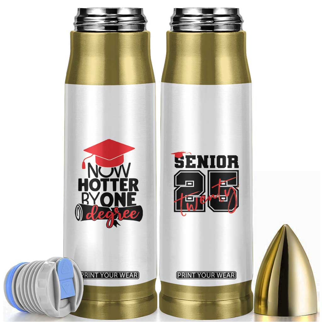 Funny Graduation Gifts Bullet Tumbler Now Hotter By One Degree Retro TB09 White Print Your Wear