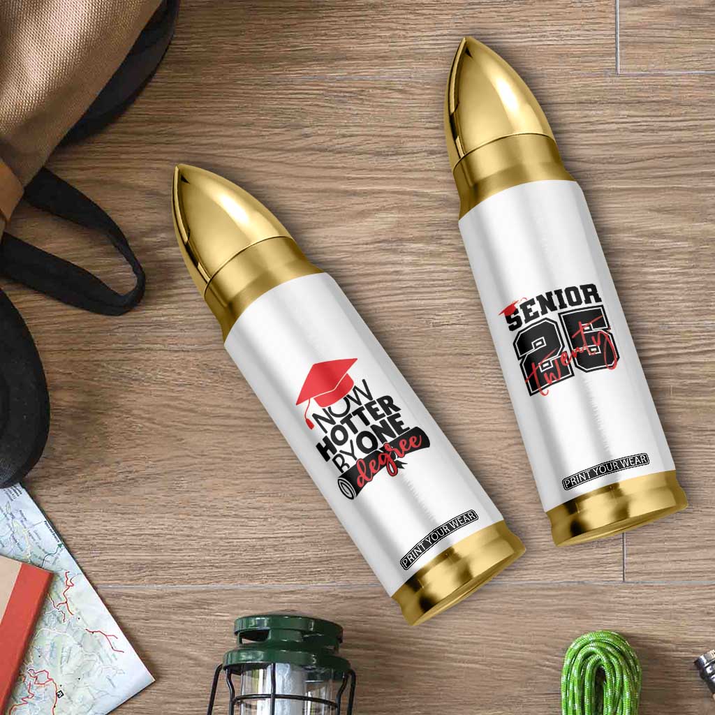Funny Graduation Gifts Bullet Tumbler Now Hotter By One Degree Retro TB09 Print Your Wear