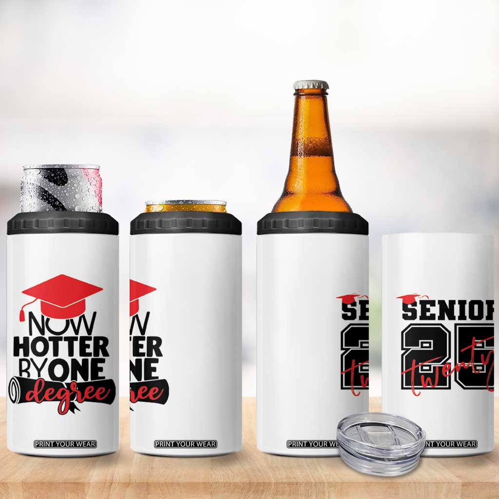 Funny Graduation Gifts 4 in 1 Can Cooler Tumbler Now Hotter By One Degree Retro TB09 Print Your Wear