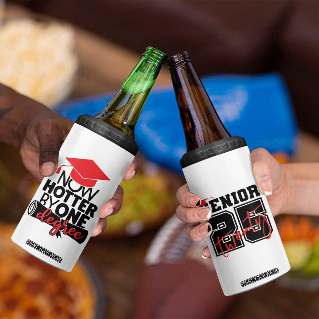 Funny Graduation Gifts 4 in 1 Can Cooler Tumbler Now Hotter By One Degree Retro TB09 Print Your Wear