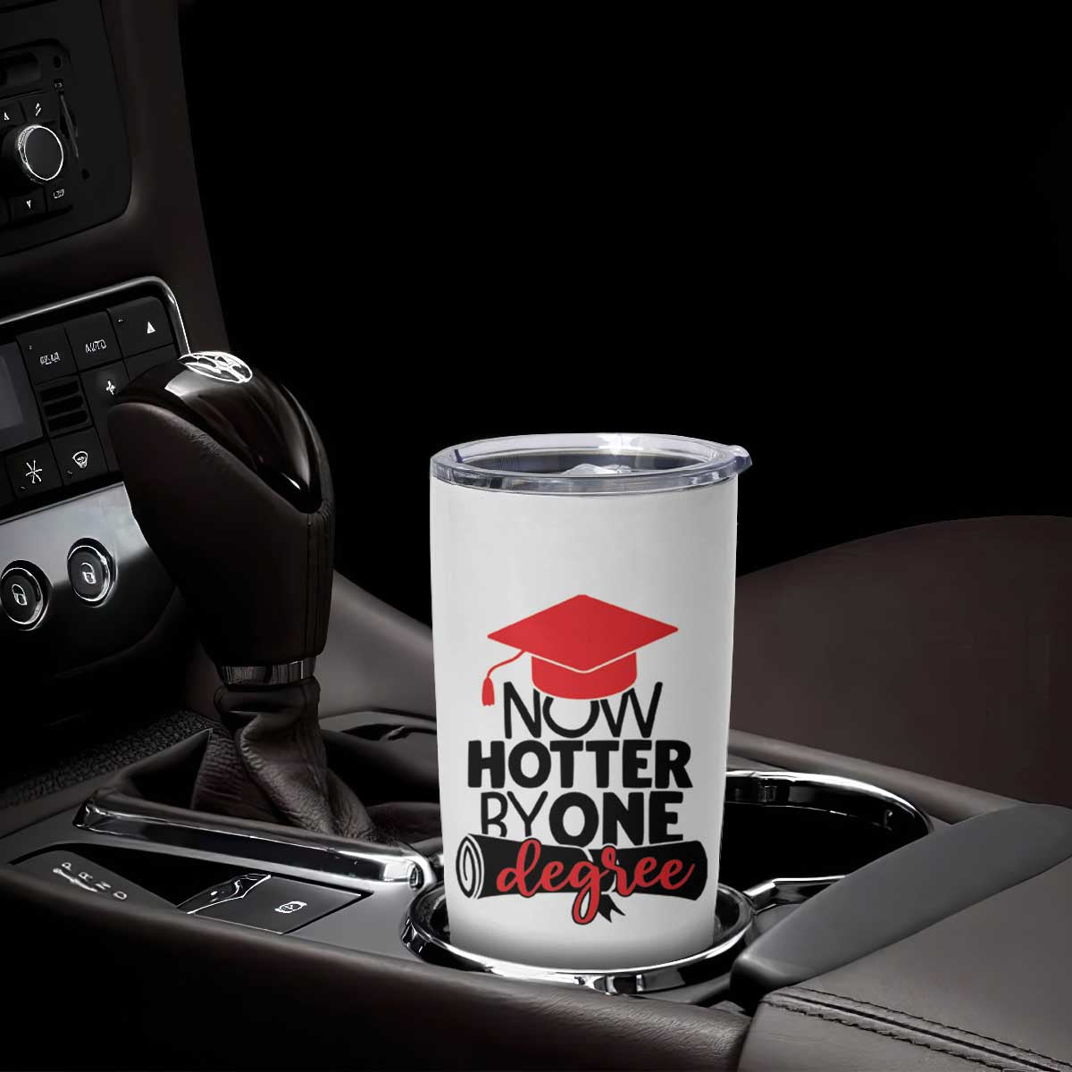 Funny Graduation Gifts Tumbler Cup Now Hotter By One Degree Retro TB09 Print Your Wear