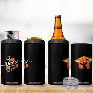 Funny Graduation Gifts 4 in 1 Can Cooler Tumbler One Degree Hotter TB09 Print Your Wear